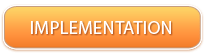 Implementation